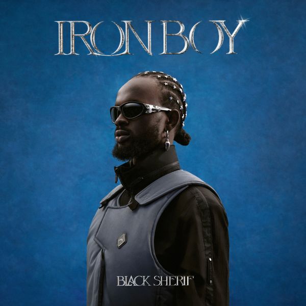 Black Sherif - Iron Boy