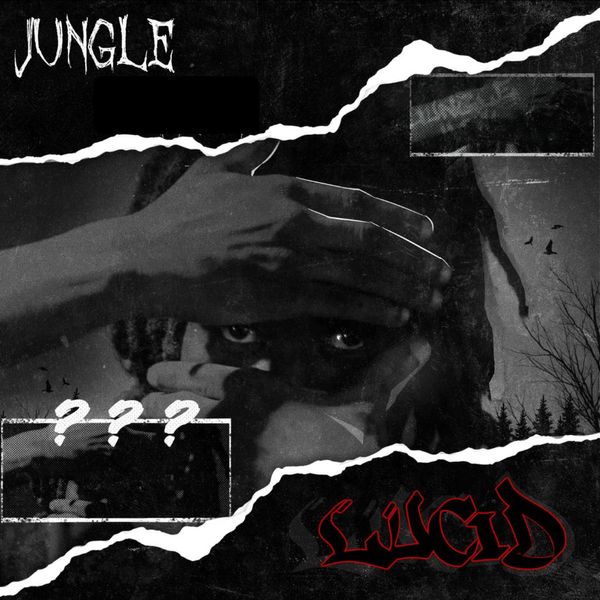 Lucid - Jungle